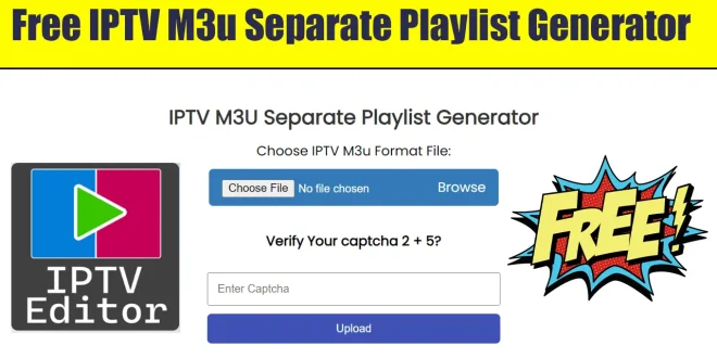 Free IPTV M3u Separate Playlist Generator