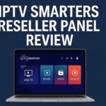 IPTV Smarter Reseller Panel Review IPTV Smarters Reseller Panel Review