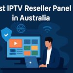 Best IPTV Reseller Panel in Australia Best IPTV Reseller Panel in Australia